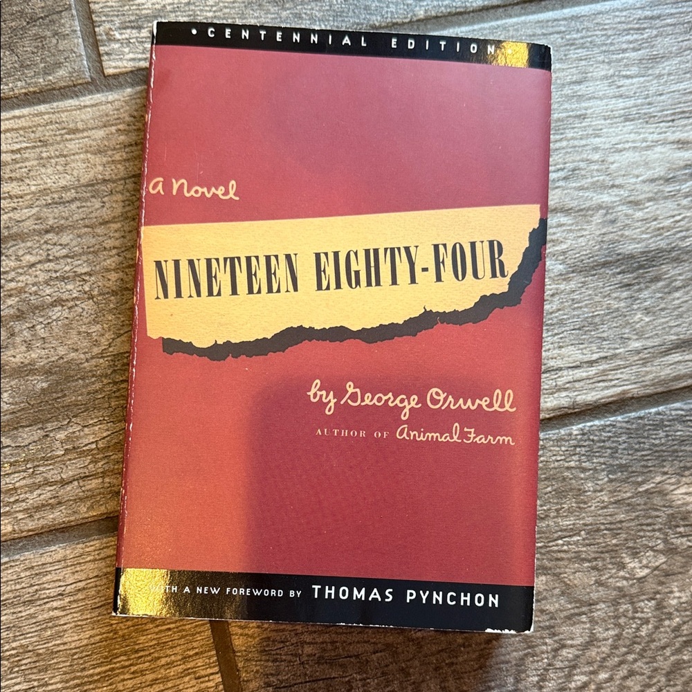 Nineteen Eighty-Four Centennial Edition Book